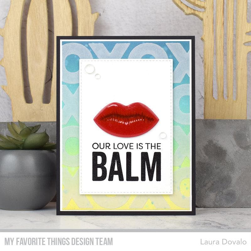 My Favorite Things - Our Love Is the Balm