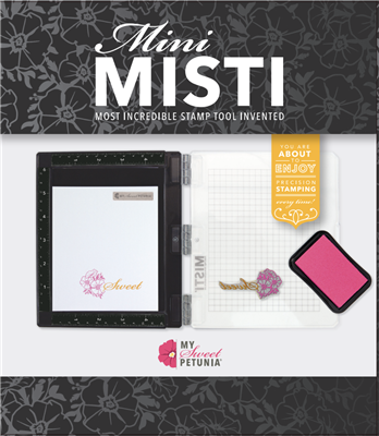My Sweet Petunia - Mini MISTI Laser Etched Black