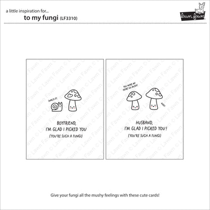 Lawn Fawn - To My Fungi