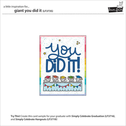 Lawn Fawn - Giant You Did It