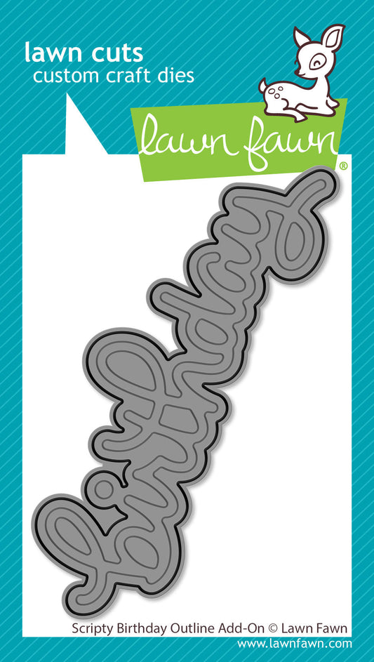 Lawn Fawn - Scripty Birthday Outline Add-On