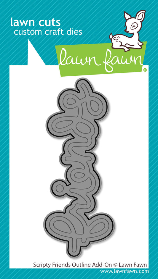 Lawn Fawn - Scripty Friends Outline Add-On