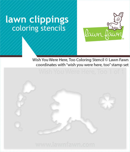 Lawn Fawn - Wish You Were Here, Too Coloring Stencil