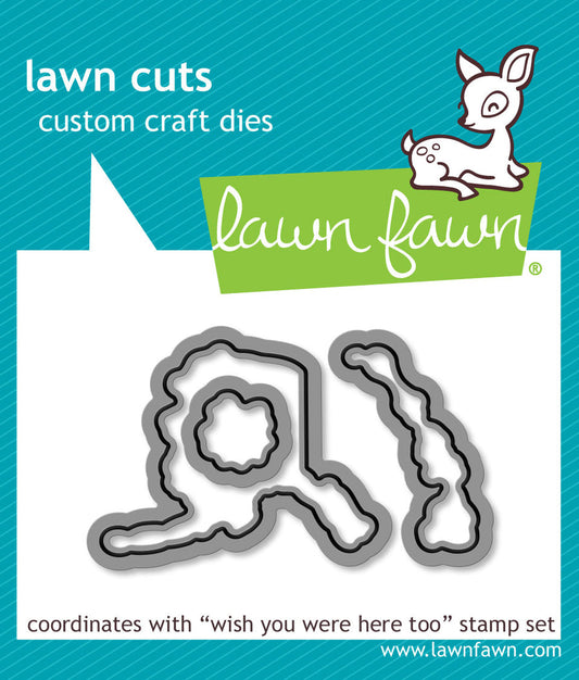 Lawn Fawn - Wish You Were Here, Too Lawn Cuts