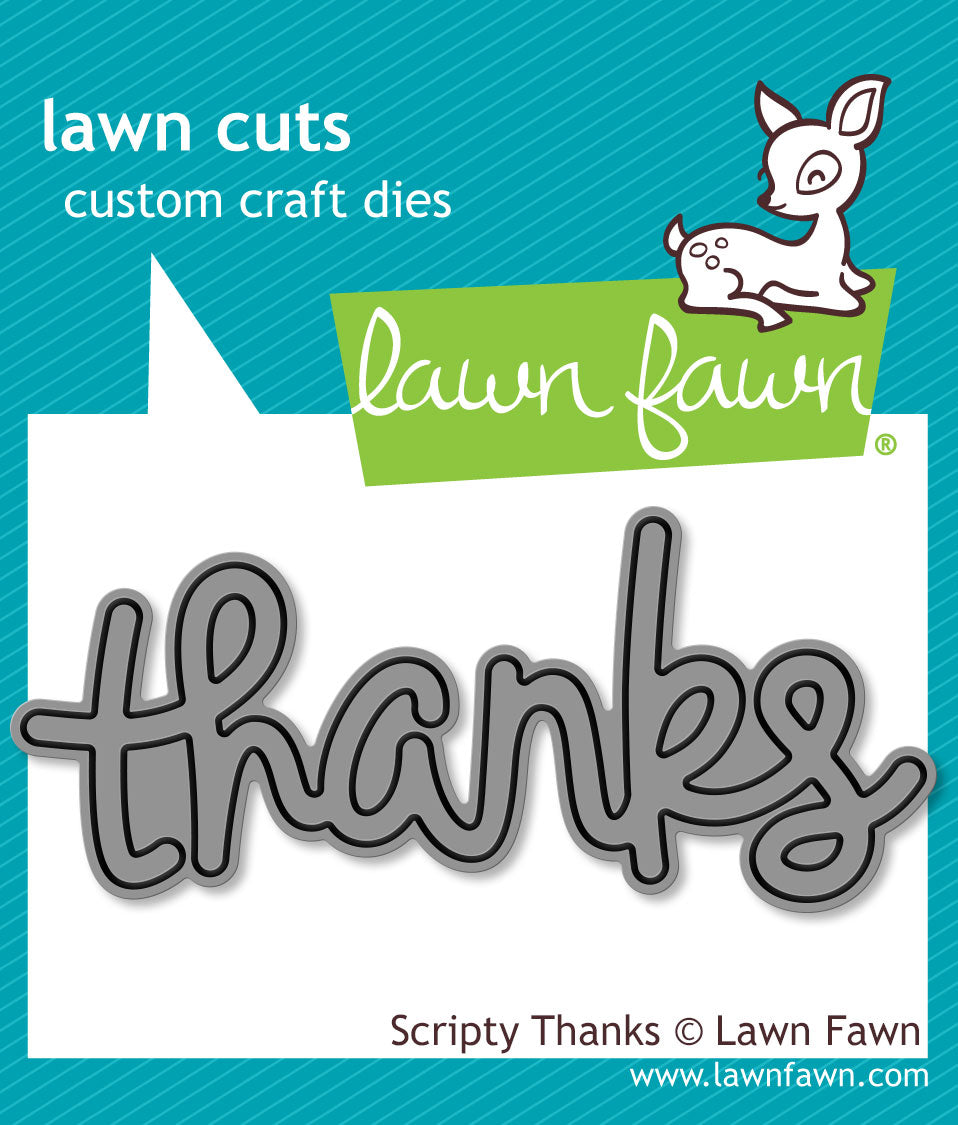Lawn Fawn - Scripty Thanks