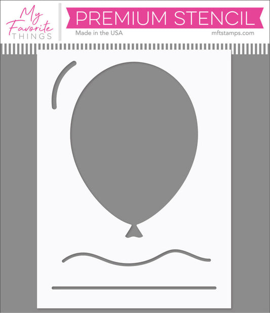 My Favorite Things - Build-a-Balloon Stencil