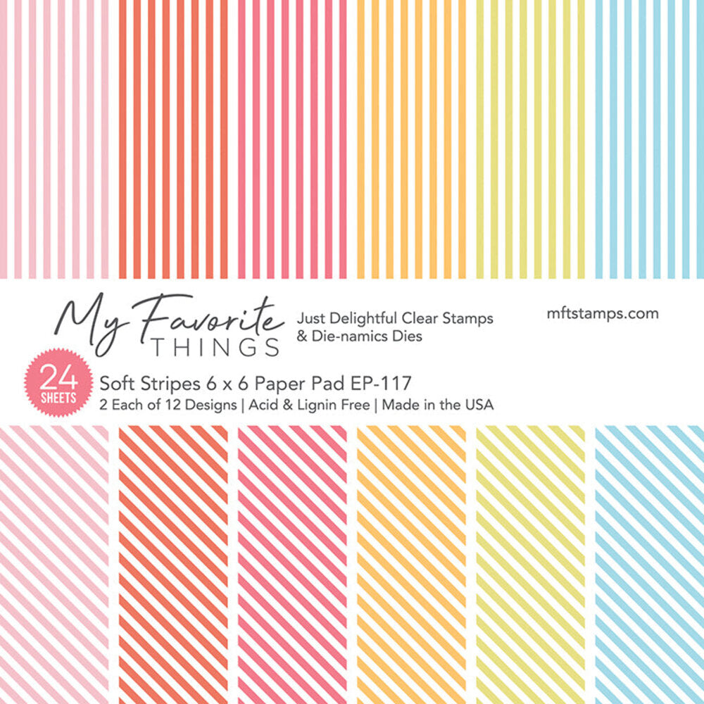 My Favorite Things - Soft Stripes Paper Pad 6x6"