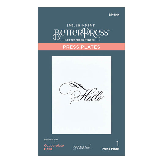 Spellbinders - BetterPress Copperplate Hello Press Plate