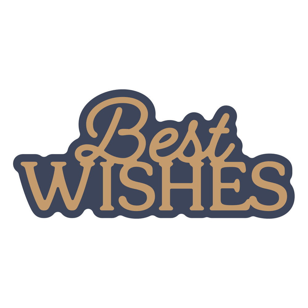 Spellbinders - Layered Best Wishes Etched Dies