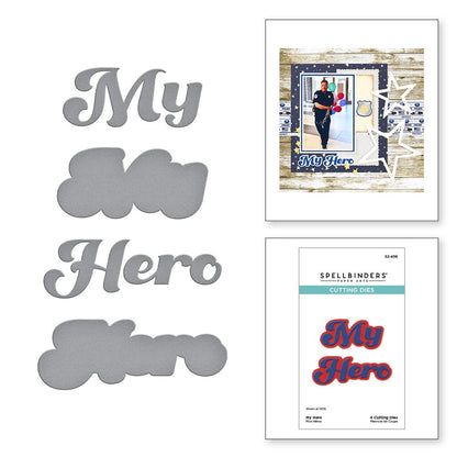 Spellbinders - My Hero Etched Dies