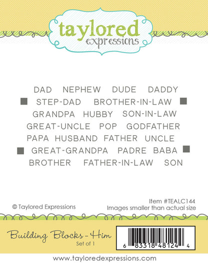 Taylored Expressions - Building Blocks - Him
