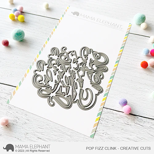 Mama Elephant - Pop Fizz Clink - Creative Cuts