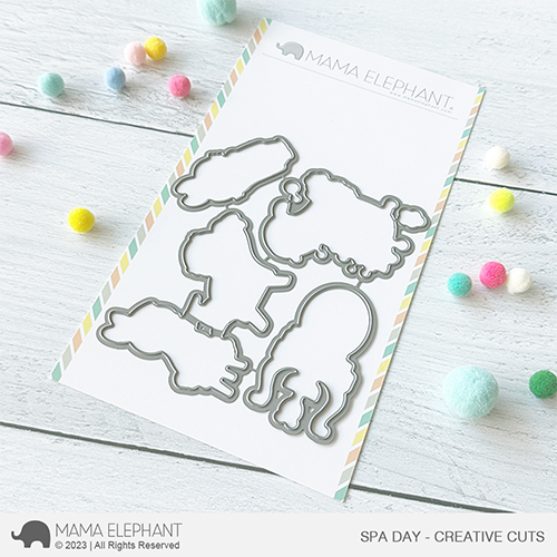 Mama Elephant - Spa Day - Creative Cuts