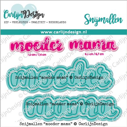 CarlijnDesign - Moeder Mama Metal Dies (NL)