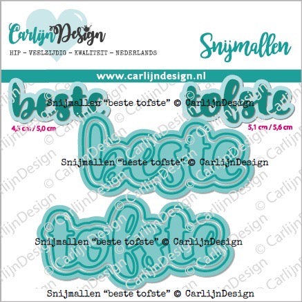 CarlijnDesign - Beste Tofste Metal Dies (NL)