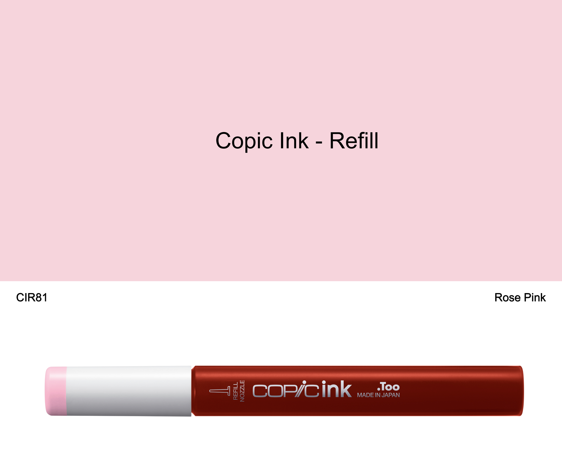 Copic Ink - R81 (Rose Pink)