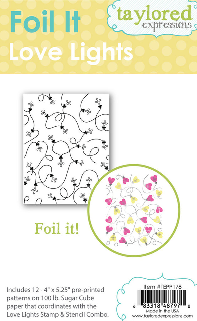 Taylored Expressions - Foil It - Love Lights (Laminator Foiling)