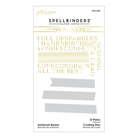 Spellbinders - Sentiment Banner Glimmer Hot Foil Plate & Die