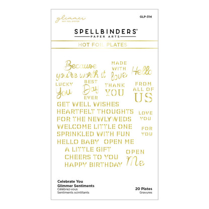 Spellbinders - Celebrate You Glimmer Sentiments Glimmer Hot Foil Plate