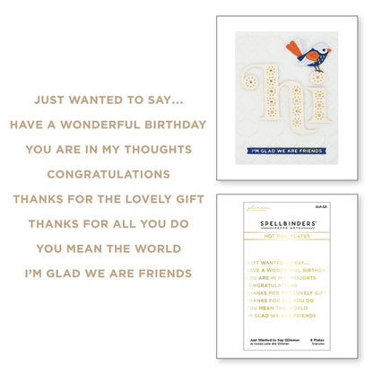 Spellbinders - Just Wanted To Say Glimmer Hot Foil Plate