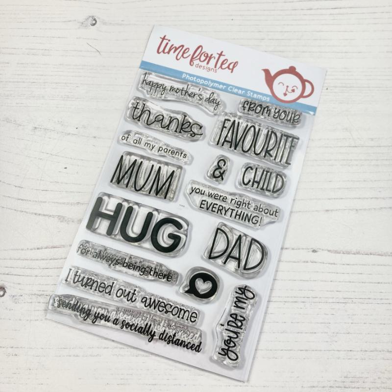 Time For Tea Designs - Mum & Dad Sentiment Clear Stamps