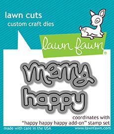 Lawn Fawn - Happy Happy Happy Add-on - Lawn Cuts
