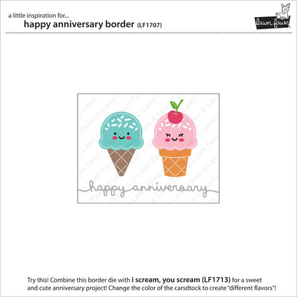 Lawn Fawn - Happy Anniversary Border
