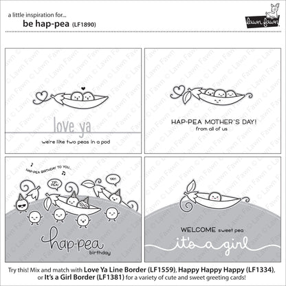 Lawn Fawn - Be Hap-Pea