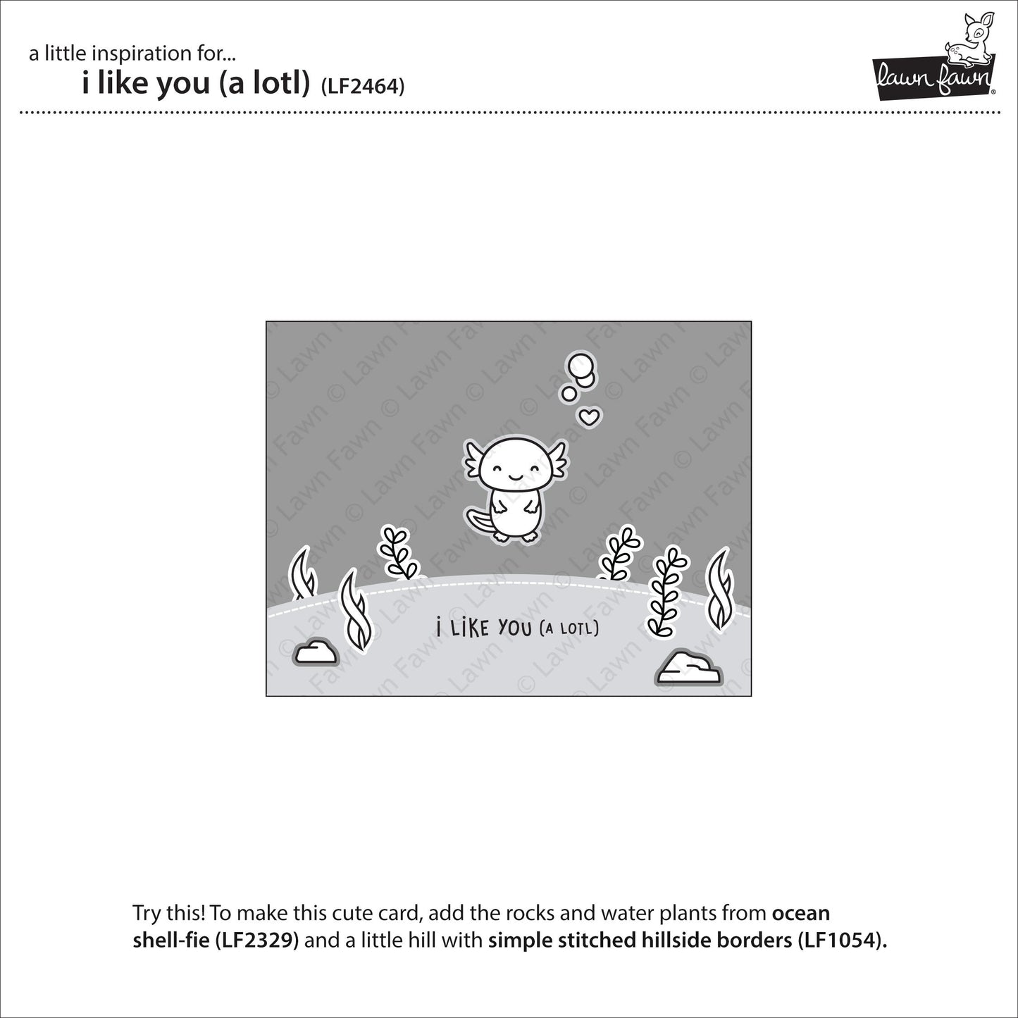 Lawn Fawn - I Like You (A Lotl)