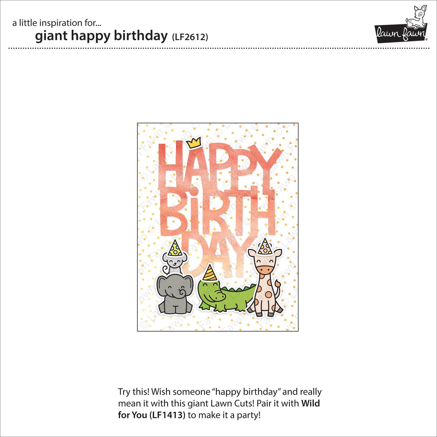 Lawn Fawn - Giant Happy Birthday