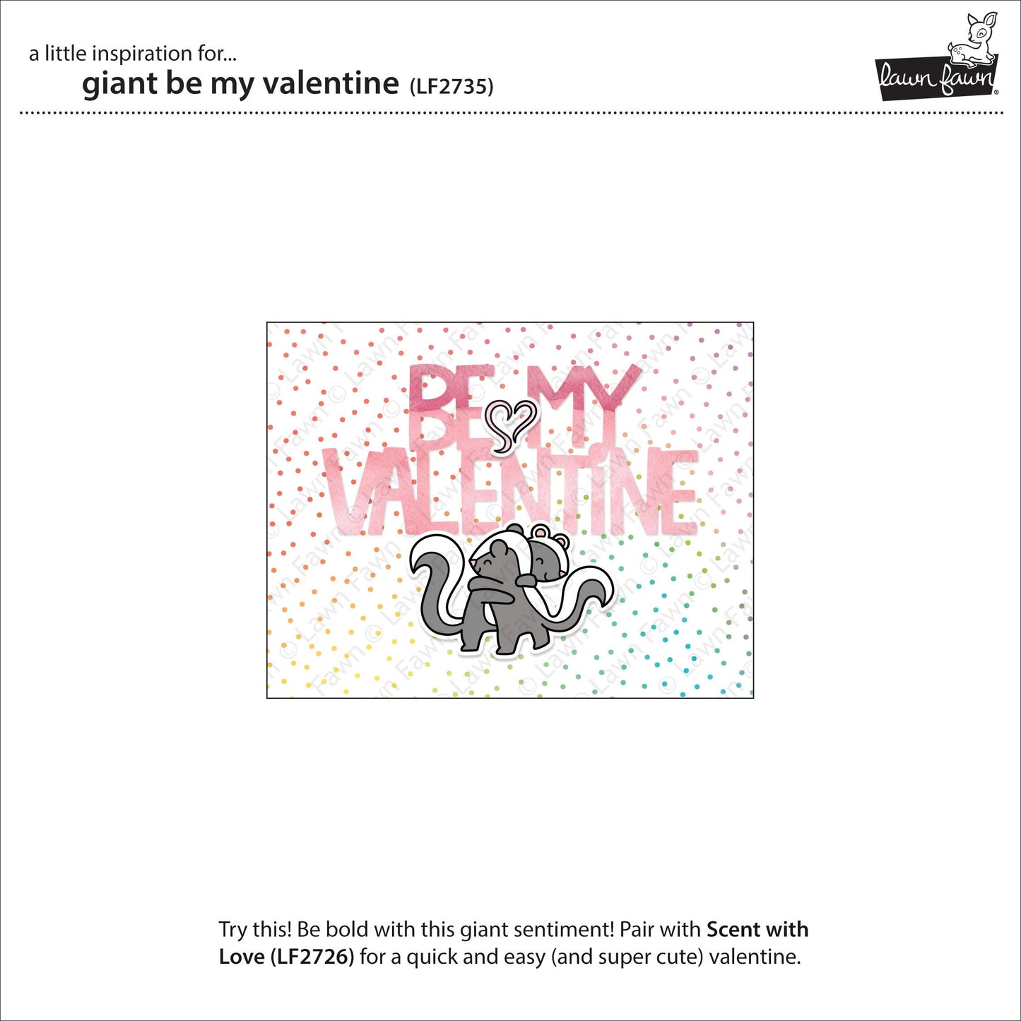 Lawn Fawn - Giant Be My Valentine