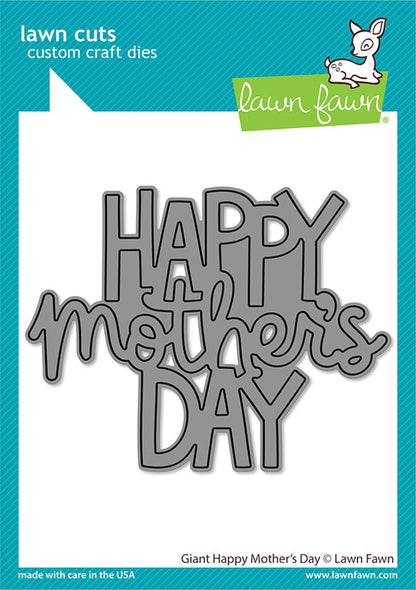 Lawn Fawn - Giant Happy Mother's Day