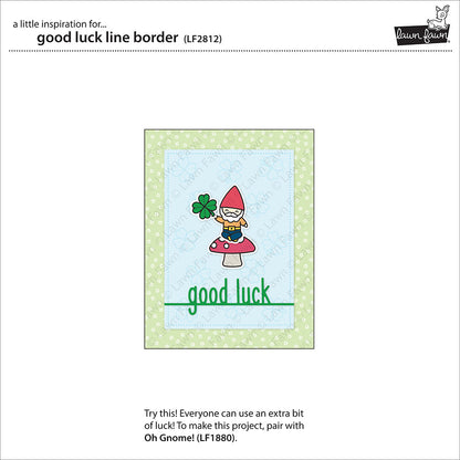 Lawn Fawn - Good Luck Line Border