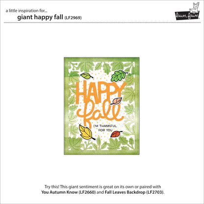 Lawn Fawn - Giant Happy Fall