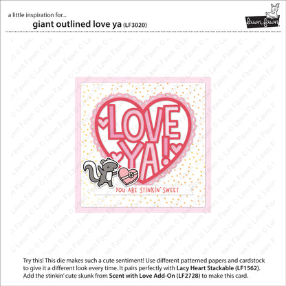 Lawn Fawn - Giant Outlined Love Ya