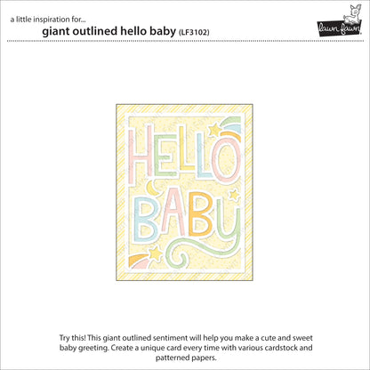 Lawn Fawn - Giant Outlined Hello Baby