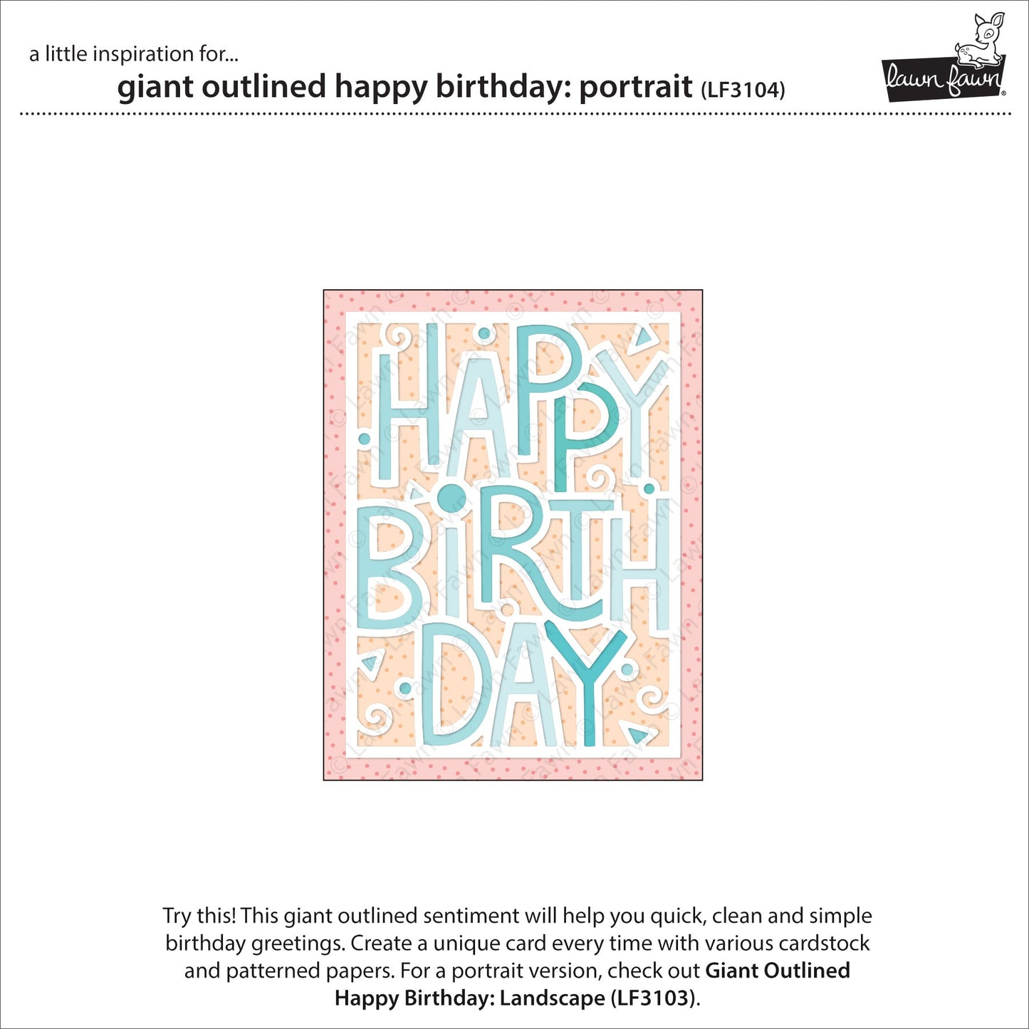 Lawn Fawn - Giant Outlined Happy Birthday: Portrait