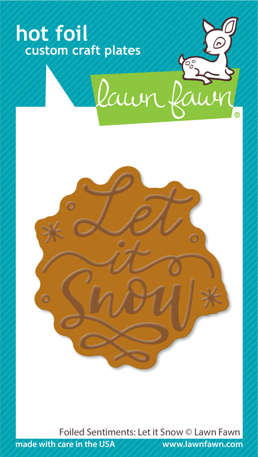Lawn Fawn - Foiled Sentiments: Let It Snow