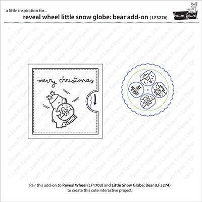 Lawn Fawn - Reveal Wheel Little Snow Globe: Bear Add-On Set