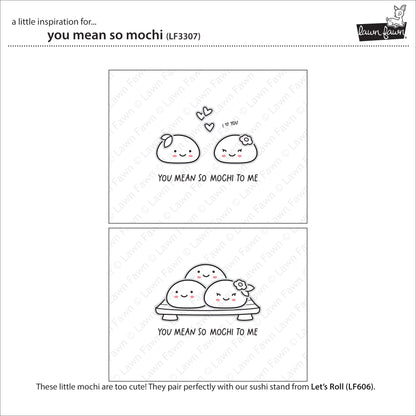 Lawn Fawn - You Mean So Mochi