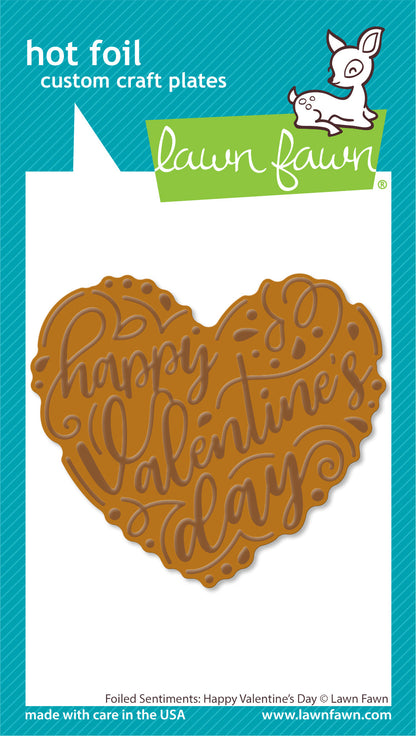 Lawn Fawn - Foiled Sentiments: Happy Valentine's Day