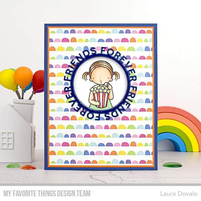 My Favorite Things - Friends Forever Circle Frame Die-Namics