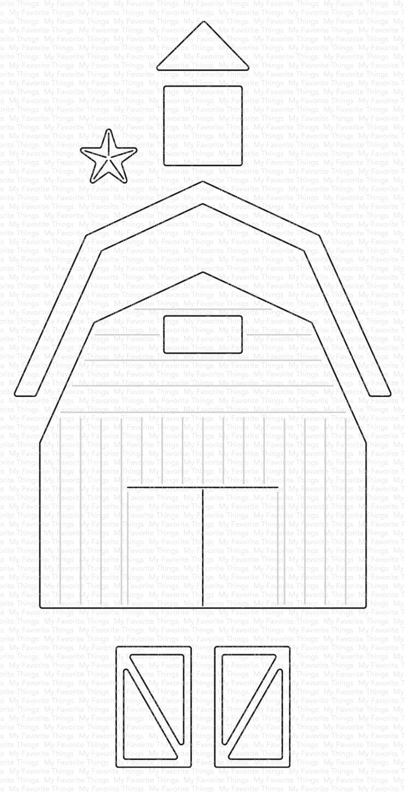 My Favorite Things - Barn Sweet Barn Die-Namics