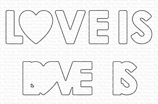 My Favorite Things - Love Is Love Shadows Die-Namics