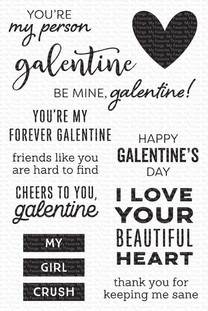 My Favorite Things - My Galentine