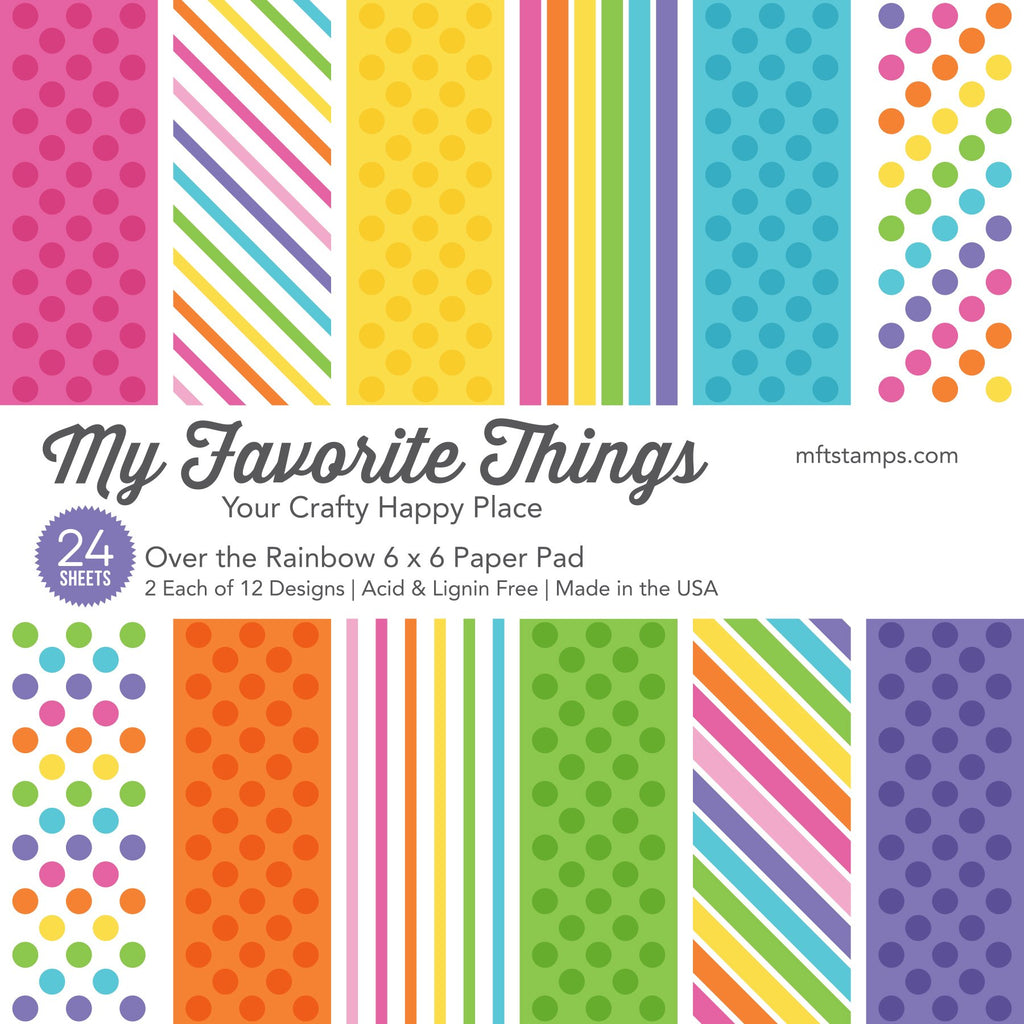My Favorite Things - Over The Rainbow 6x6"
