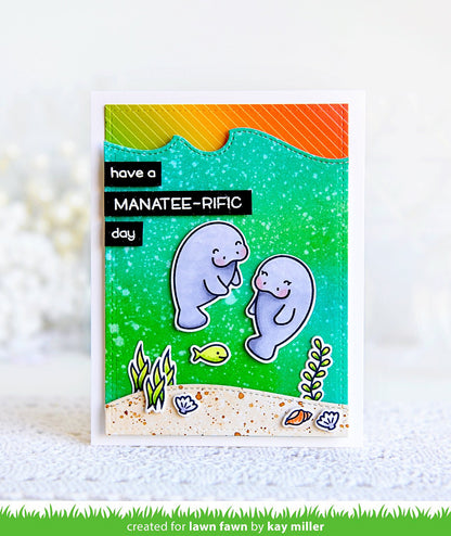Lawn Fawn - Manatee-Rific