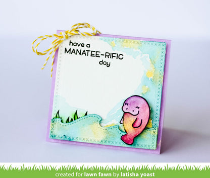 Lawn Fawn - Manatee-Rific