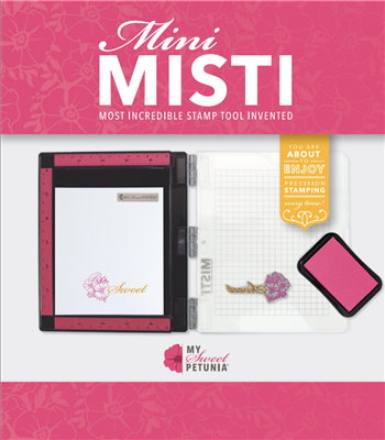 My Sweet Petunia - Mini MISTI Laser Etched Pink