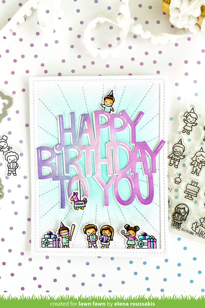 Lawn Fawn - Giant Happy Birthday To You